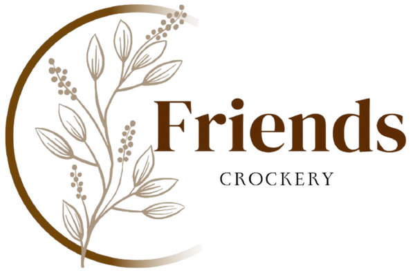 FRIENDS CROCKERY